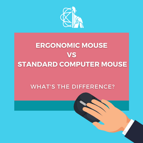 Ergonomic Mouse Vs Standard Computer Mouse - What's the Difference?