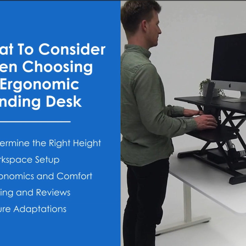 Choosing the Right Ergonomic Standing Desk: A Comprehensive Guide