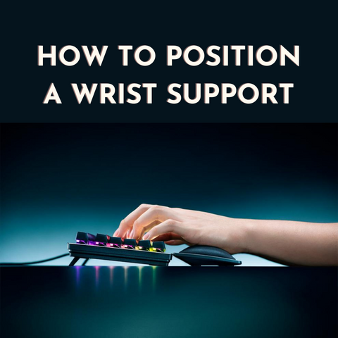 How To Position a Wrist Support - No More Pain Ergonomics